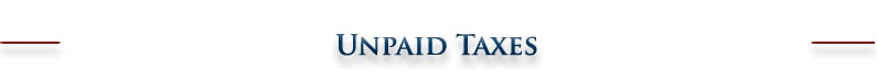 Unpaid Taxes